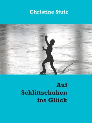 cover image of Auf Schlittschuhen ins Glück